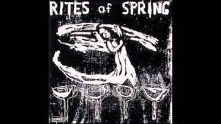 Rites of Spring - All There Is