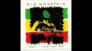 Big Mountain - Baby, Te quiero a ti