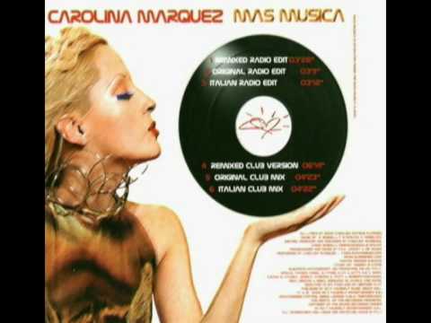 CAROLINA MARQUEZ - Mas Musica (Club Remix Version) (DANCE ANNI 2000)