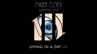 Finger Eleven - Living In A Dream (Official Visualizer) - from GREATEST HITS