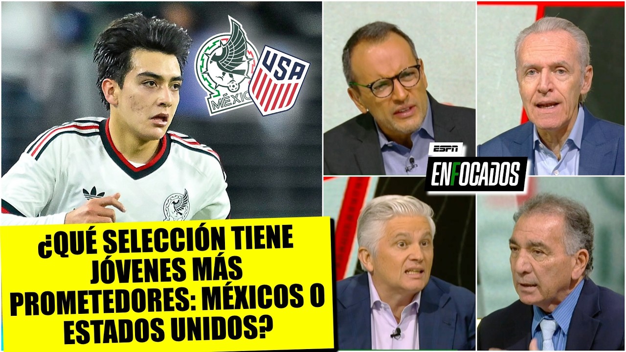 ¡SIN DUDARLO! EEUU tiene más JÓVENES PROMESAS, a pesar de que MÉXICO cuenta con GIL MORA | Enfocados