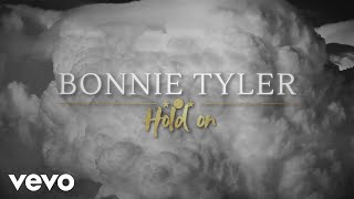 Bonnie Tyler - Hold On