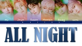 Download lagu ASTRO (아스트로) - ALL NIGHT (전화해) (Color Coded Indo/Rom/Han/가사) Sub Indo || Baeyou mp3