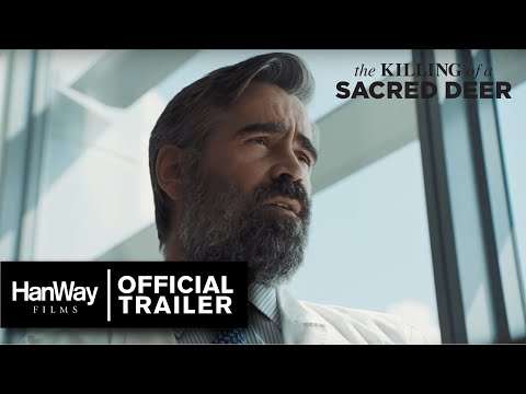 Killing of a Sacred Deer - International Trailer - HanWay Films