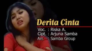 Download lagu OM. SAMBA - Derita Cinta (Riska A.) mp3 Download lagu OM. SAMBA - Derita Cinta (Riska A.) mp3