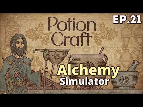 Potion Craft: Alchemist Simulator Ep21