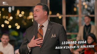 Leonard Guga - Bash N'zaman Të Djalërisë