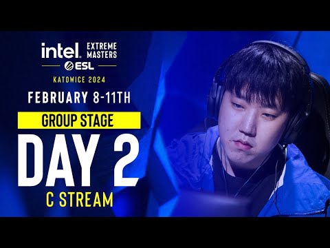 IEM SC2 Katowice 2024 - Group Stage - Stream C - Day 2