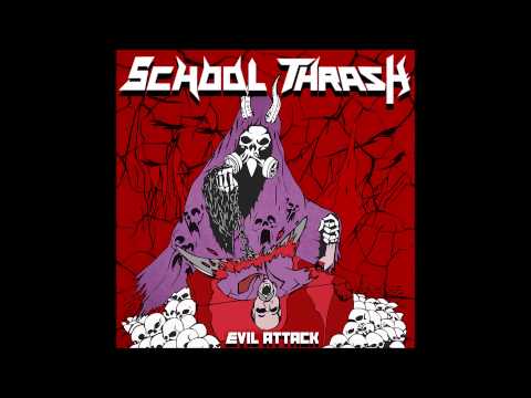 School Thrash  Evil Attack (DEMO FULL)