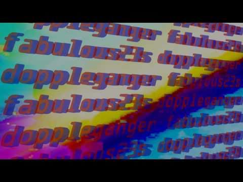 Fabulous 23s - Doppleganger