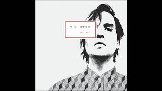 Will Butler - Finish What I Started