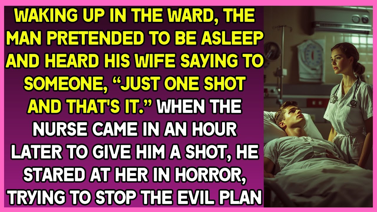 Waking up in hospital, man overheard his wife: “I arranged to be done with him."  When nurse came in