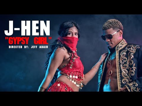 J-Hen - Gypsy Girl [Official Video]