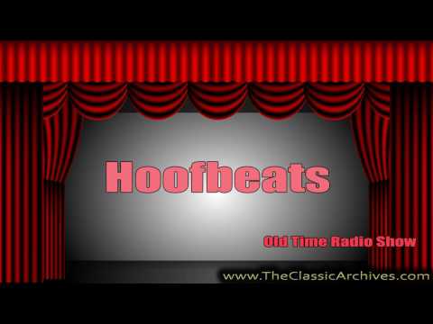 Hoofbeats, Old Time Radio, 01 Buck Jones