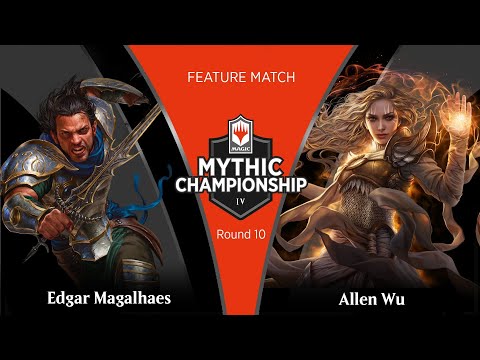 Round 10 (Draft): Edgar Magalhaes vs. Allen Wu - 2019 Mythic Championship IV