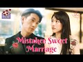 [Multi Sub] Mistaken Sweet Marriage: The CEO's Contract Wife #chinesedrama