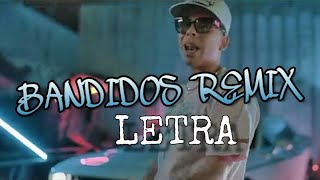 Mc Davo - Los Bandidos (Remix) | LETRA