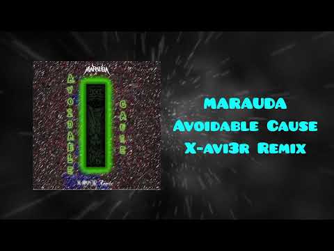 MARAUDA - Avoidable Cause (X-avi3r Remix)