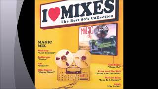 I Love Mixes vol 1 -  Magic Mix - Megamix Version - DJ Mix [Megamix] – Jonathan