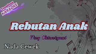 Download lagu Rebutan Anak Karaoke Nada Cewek Tengdung mp3