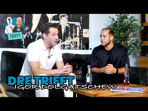 Dre trifft - Igor Dolgatschew (Teil 2)
