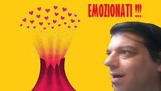 EMOZIONATI!!!