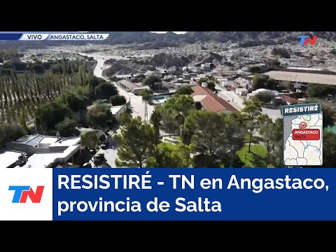 RESISTIRÉ - TN en Angastaco, provincia de Salta
