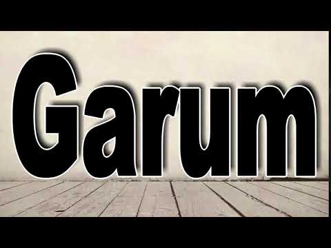 How to Pronounce Garum