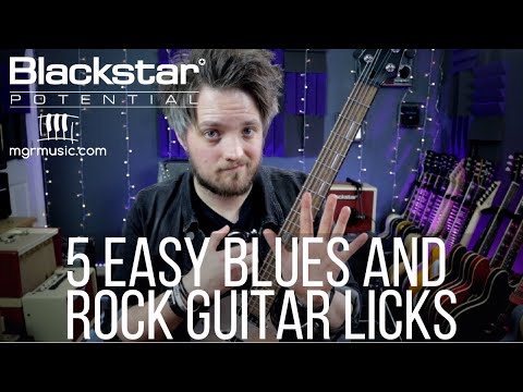 5 Easy Blues and Rock Licks | Blackstar Potential Lesson