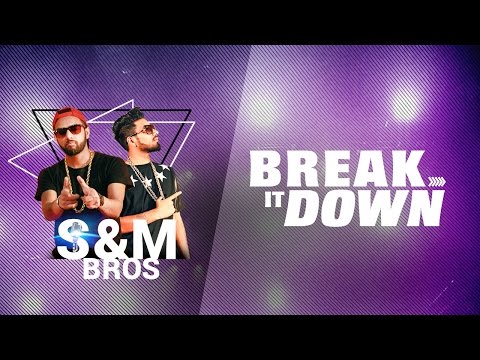 BREAK IT DOWN | SAMY ft.Mac Hardy| 2017