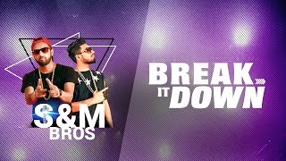 BREAK IT DOWN | SAMY ft.Mac Hardy| 2017