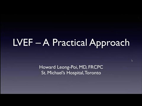 Echo Core Curriculum: A Practical Approach to Left Ventricular Ejection Fraction (LVEF) by Echo