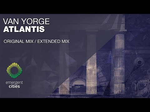 Van Yorge - Atlantis [Emergent Cities]