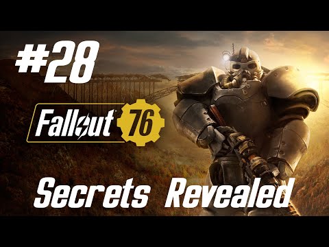 Fallout 76 Walkthrough Part 28 - Secrets Revealed (No Commentary)