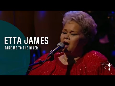 Etta James And The Roots Band - Take Me To The River (From "Burnin' Down The House" DVD)