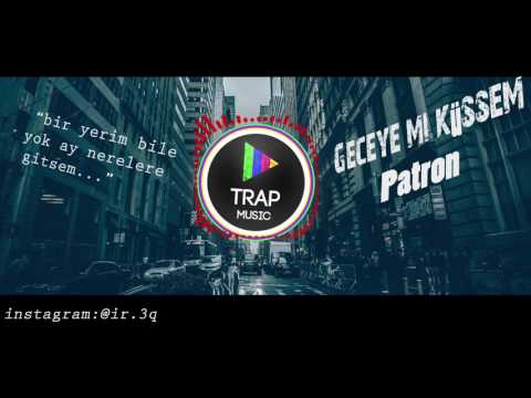 Patron Ft.Burak king - Geceye mi küssem