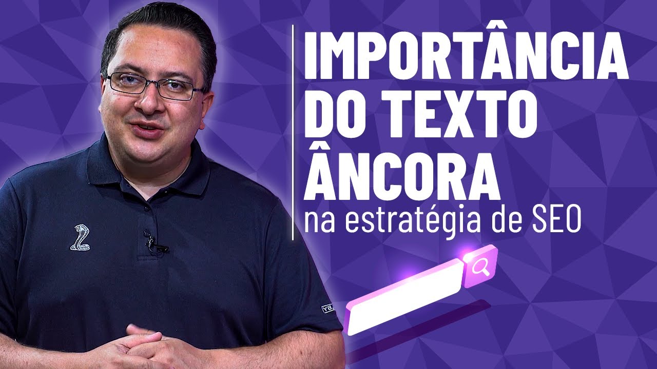 TEXTO ÂNCORA: Melhores práticas para SEO e os fatores de ranqueamento
