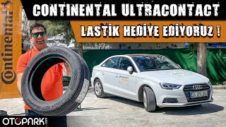 Sessiz ve Uzun Ömürlü Lastik - Continental UltraContact | Bir takım Lastik Hediy