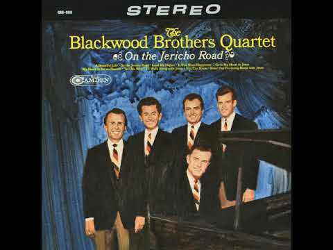 Blackwood Brothers On The Jericho Road