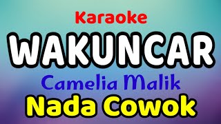 Download lagu WAKUNCAR Karaoke Nada Cowok / Nada Pria Camelia Malik mp3 Download lagu WAKUNCAR Karaoke Nada Cowok / Nada Pria Camelia Malik mp3