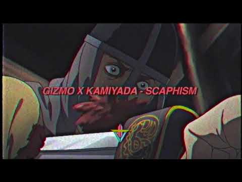 Gizmo X Kamiyada - SCAPHISM [PROD. XEROGI X WHITE PUNK]