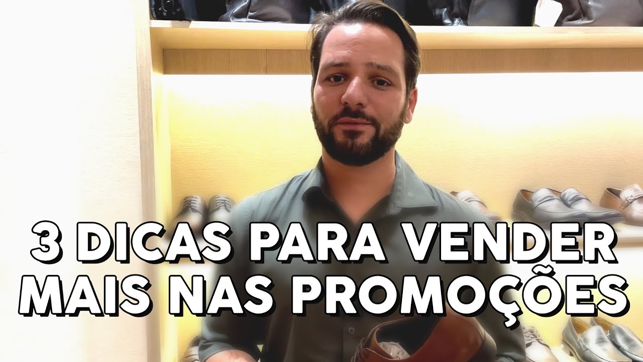Três dicas para vender muito quando a loja estiver em promoção