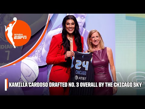 KAMILLA CARDOSO DRAFTED NO. 3 OVERALL BY THE CHICAGO SKY 🙌 | WNBA Draft