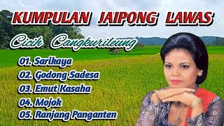 Download lagu Album Jaipong Lawas Cicih Cangkurileung - SARIKAYA | Top Jaipongan Terbaik mp3 Download lagu Album Jaipong Lawas Cicih Cangkurileung - SARIKAYA | Top Jaipongan Terbaik mp3