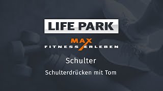 Training mit Tom 04 – Schulter – Schulterdrücken
