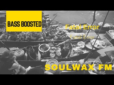 Fatal Error - Fatal Error | GTA V Soulwax FM [BASS BOOSTED]