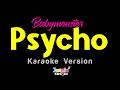 BABYMONSTER PSYCHO Karaoke Version