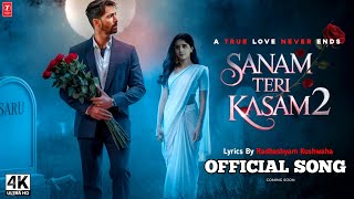 Download lagu Sanam Teri Kasam 2 Song | Tera Naam Reh Gya Song | Sanju Nepal Music | @tseries @SaregamaMusic mp3