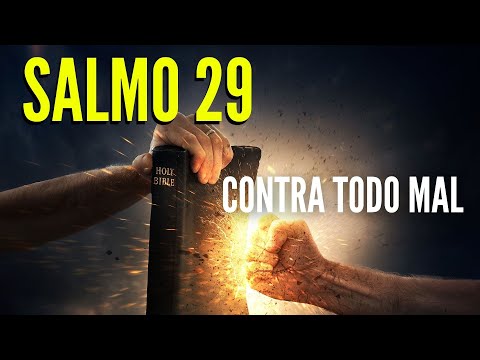 Psalm 29 against evil spirits, blockages, envy, witchcraft, sorcery