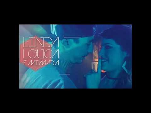 Oriente - Linda, Louca e Mimada (Áudio)